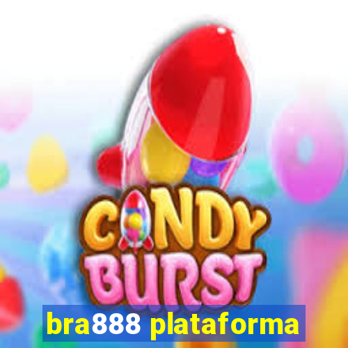 bra888 plataforma